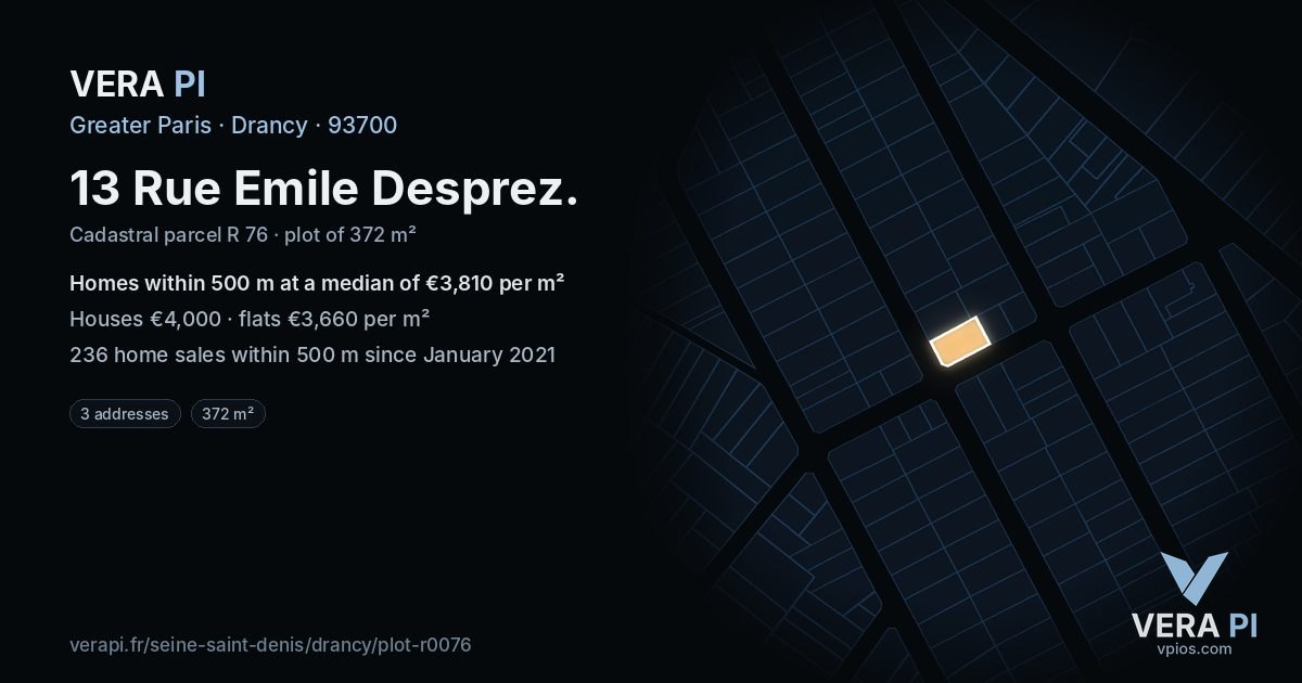 13 Rue Emile Desprez, Drancy at night – the plot lit, the parcels around coloured by the prices near them