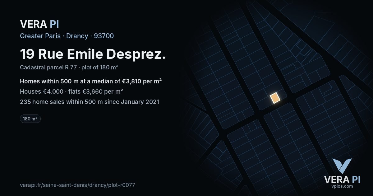 19 Rue Emile Desprez, Drancy at night – the plot lit, the parcels around coloured by the prices near them