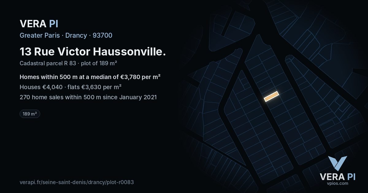 13 Rue Victor Haussonville, Drancy at night – the plot lit, the parcels around coloured by the prices near them