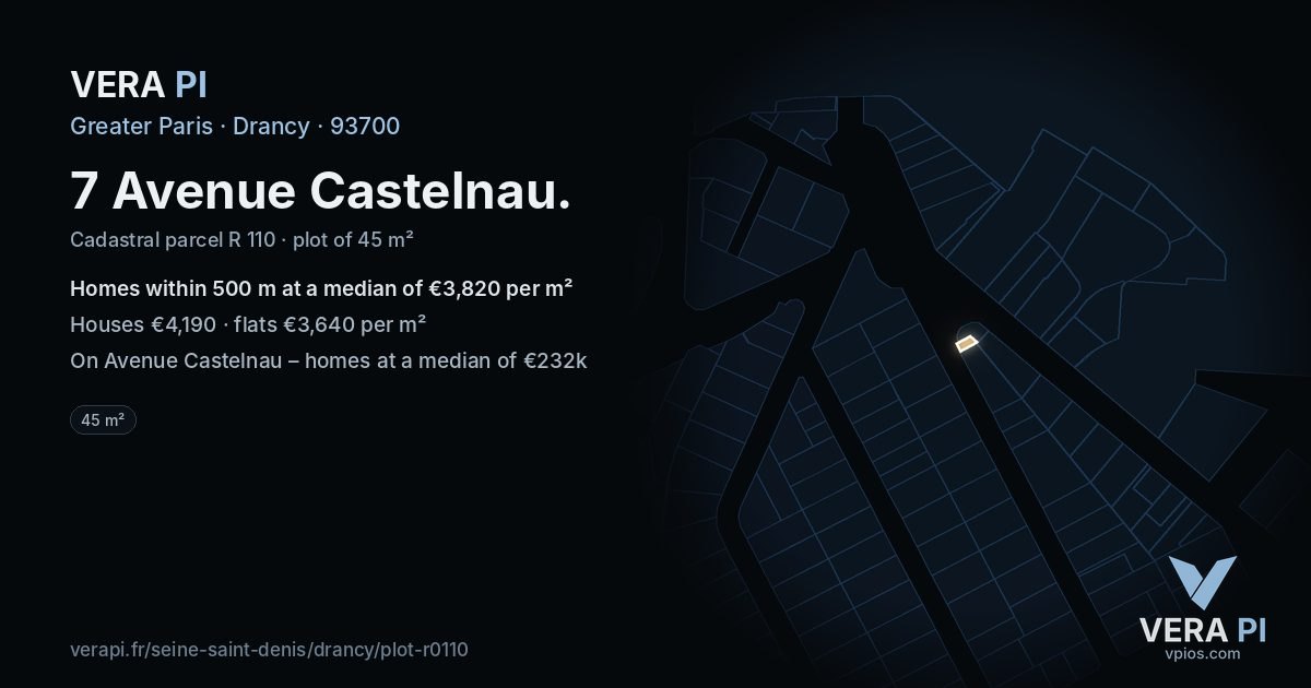 7 Avenue Castelnau, Drancy at night – the plot lit, the parcels around coloured by the prices near them