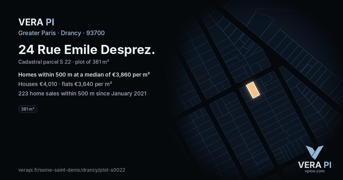 24 Rue Emile Desprez, Drancy at night – the plot lit, the parcels around coloured by the prices near them