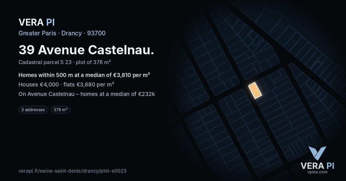 39 Avenue Castelnau, Drancy at night – the plot lit, the parcels around coloured by the prices near them
