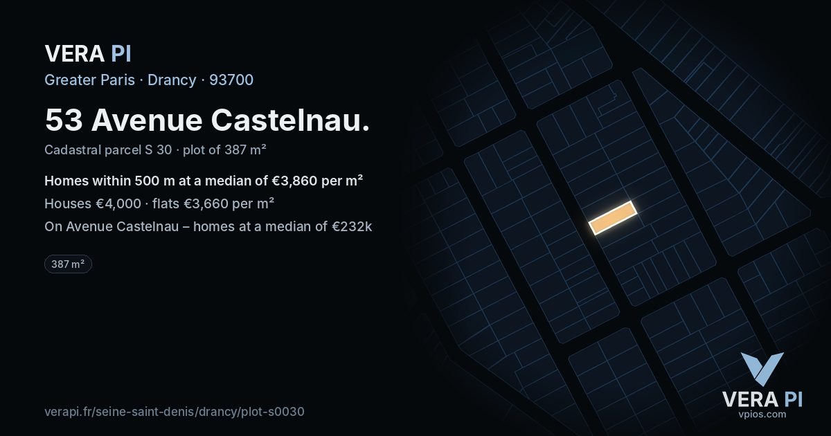 53 Avenue Castelnau, Drancy at night – the plot lit, the parcels around coloured by the prices near them