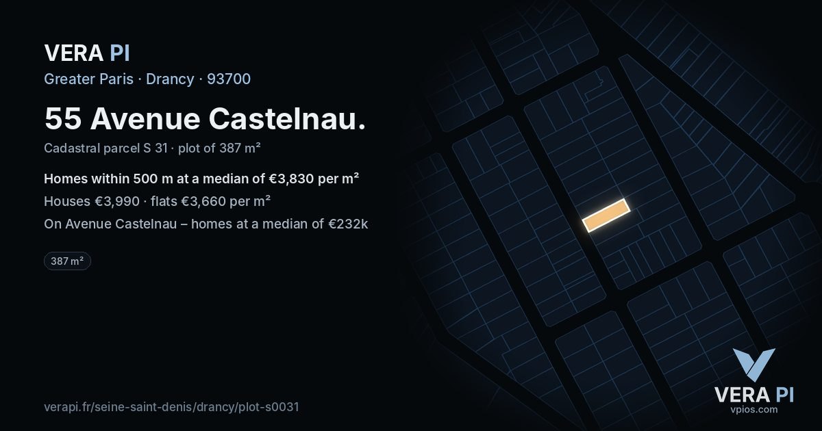 55 Avenue Castelnau, Drancy at night – the plot lit, the parcels around coloured by the prices near them