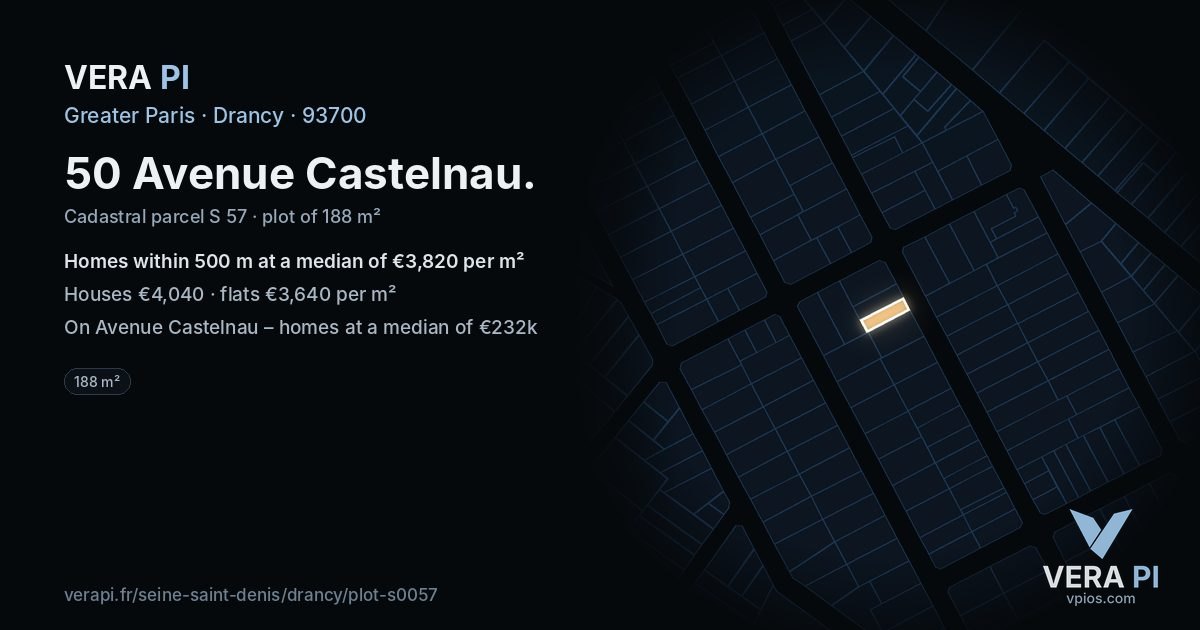 50 Avenue Castelnau, Drancy at night – the plot lit, the parcels around coloured by the prices near them