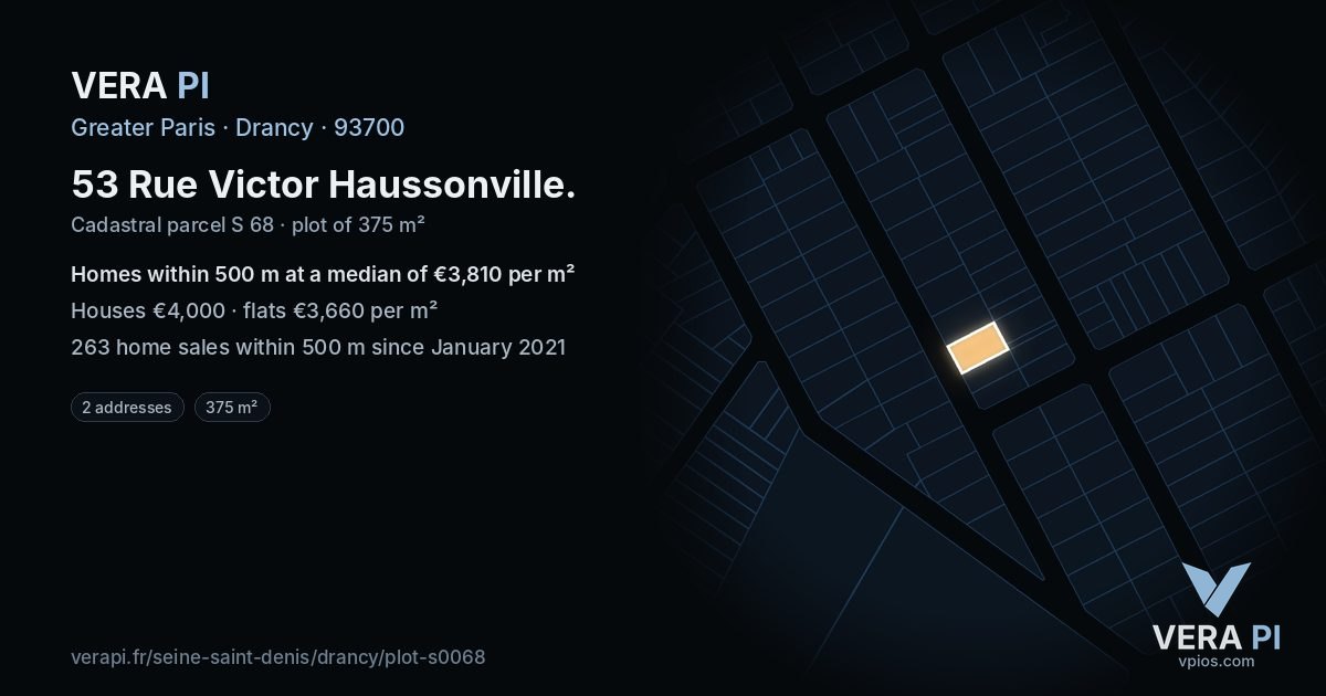 53 Rue Victor Haussonville, Drancy at night – the plot lit, the parcels around coloured by the prices near them