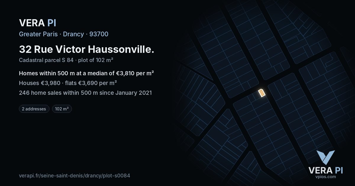 32 Rue Victor Haussonville, Drancy at night – the plot lit, the parcels around coloured by the prices near them
