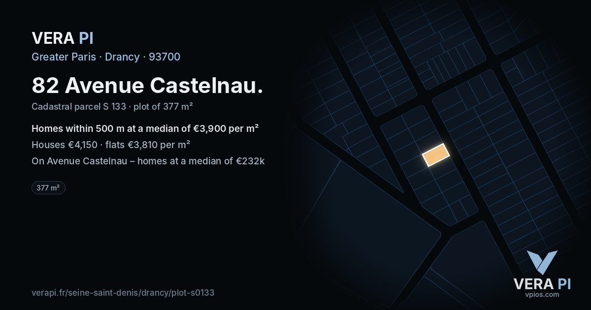 82 Avenue Castelnau, Drancy at night – the plot lit, the parcels around coloured by the prices near them