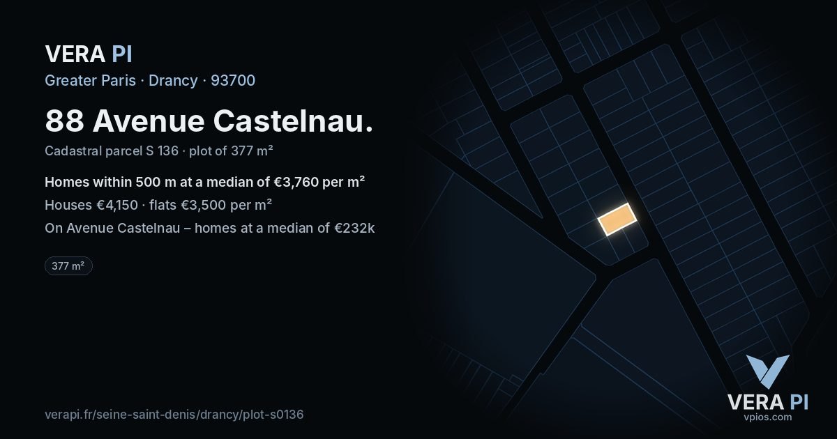 88 Avenue Castelnau, Drancy at night – the plot lit, the parcels around coloured by the prices near them