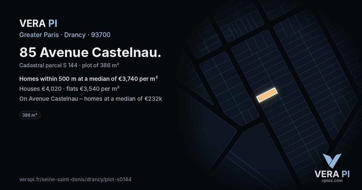 85 Avenue Castelnau, Drancy at night – the plot lit, the parcels around coloured by the prices near them