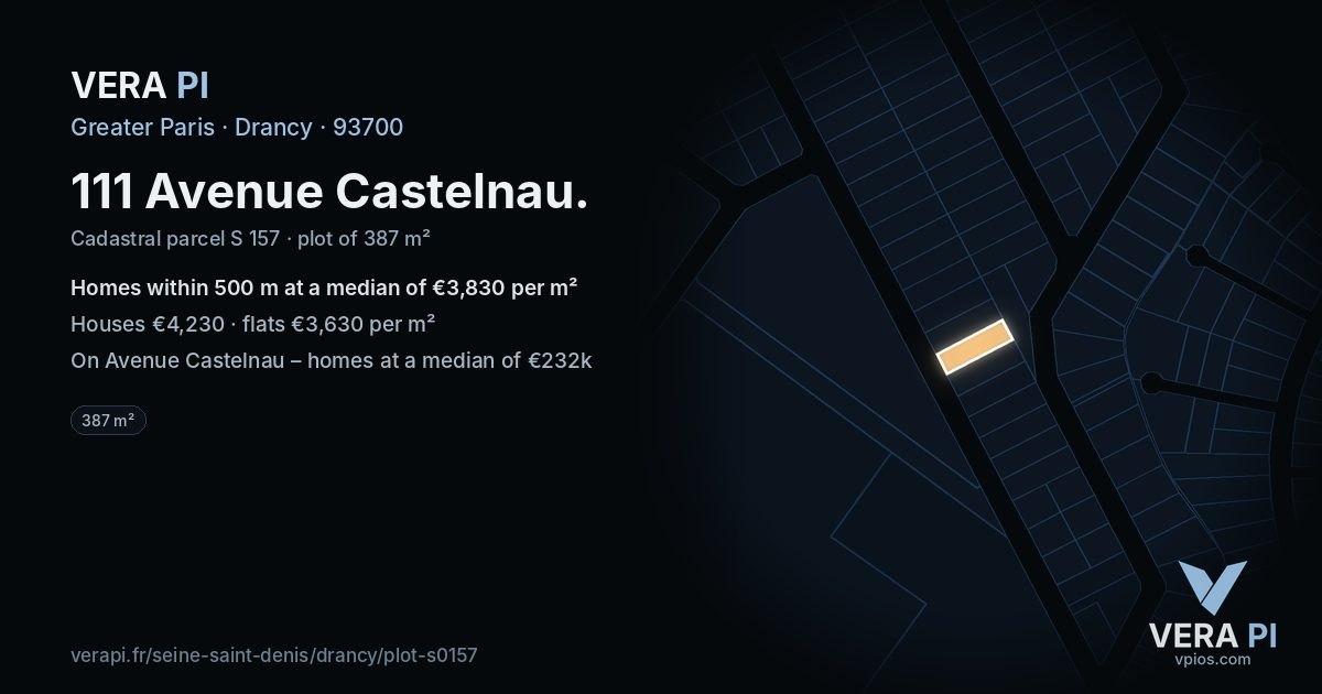 111 Avenue Castelnau, Drancy at night – the plot lit, the parcels around coloured by the prices near them