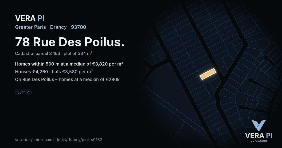78 Rue Des Poilus, Drancy at night – the plot lit, the parcels around coloured by the prices near them