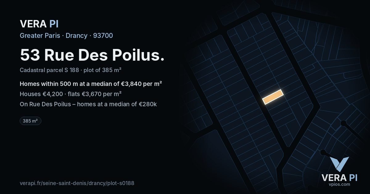 53 Rue Des Poilus, Drancy at night – the plot lit, the parcels around coloured by the prices near them