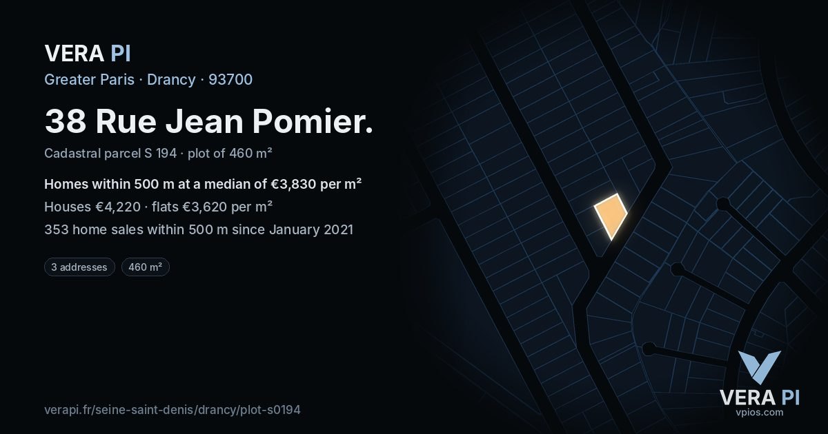 38 Rue Jean Pomier, Drancy at night – the plot lit, the parcels around coloured by the prices near them