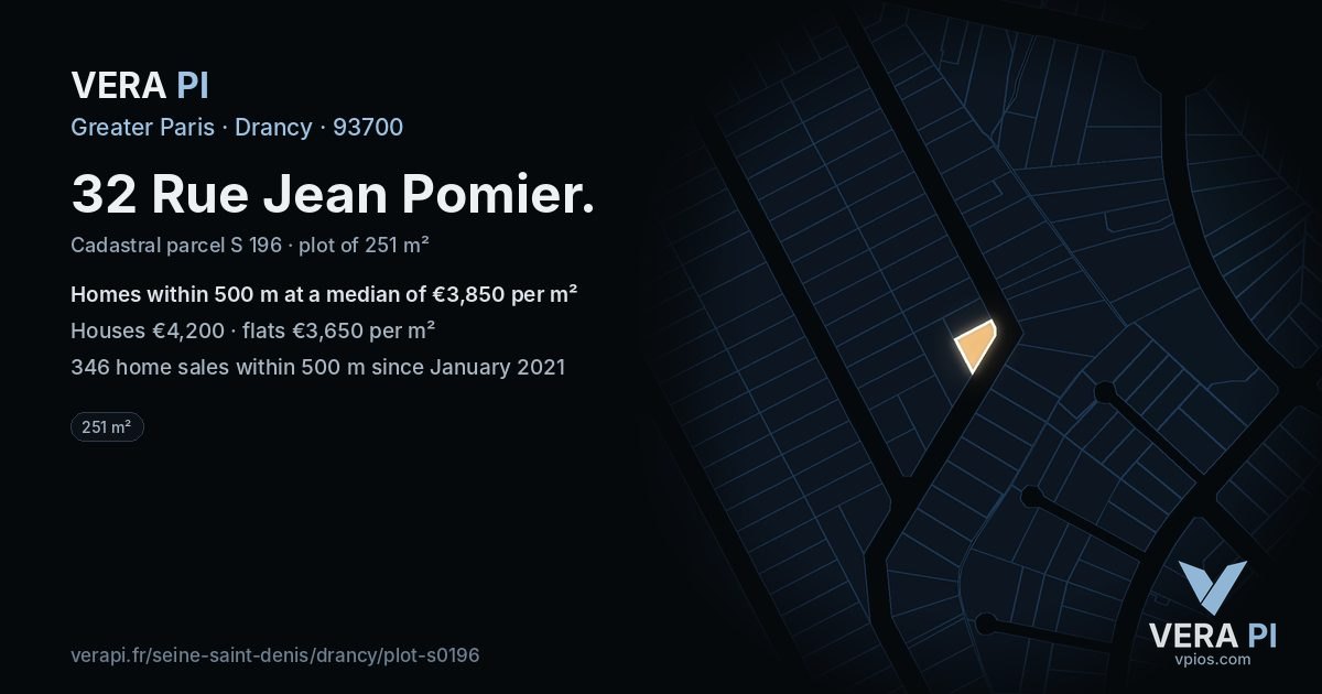 32 Rue Jean Pomier, Drancy at night – the plot lit, the parcels around coloured by the prices near them