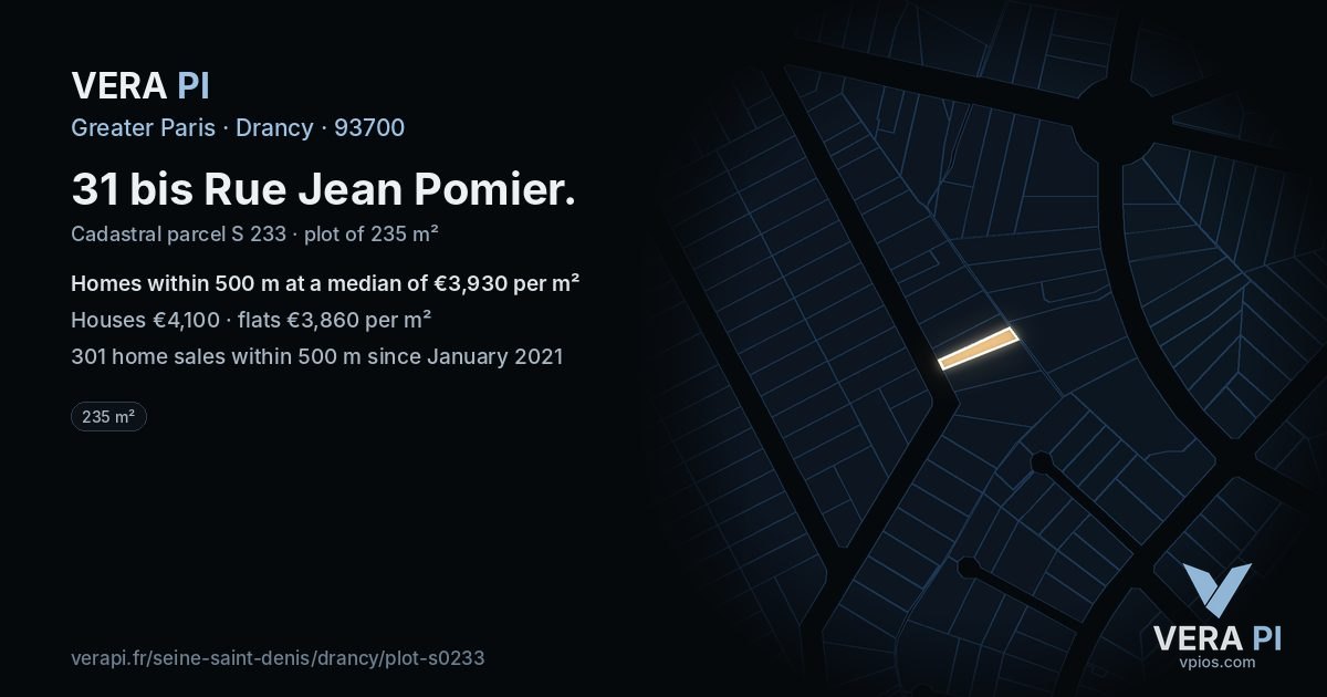 31 bis Rue Jean Pomier, Drancy at night – the plot lit, the parcels around coloured by the prices near them