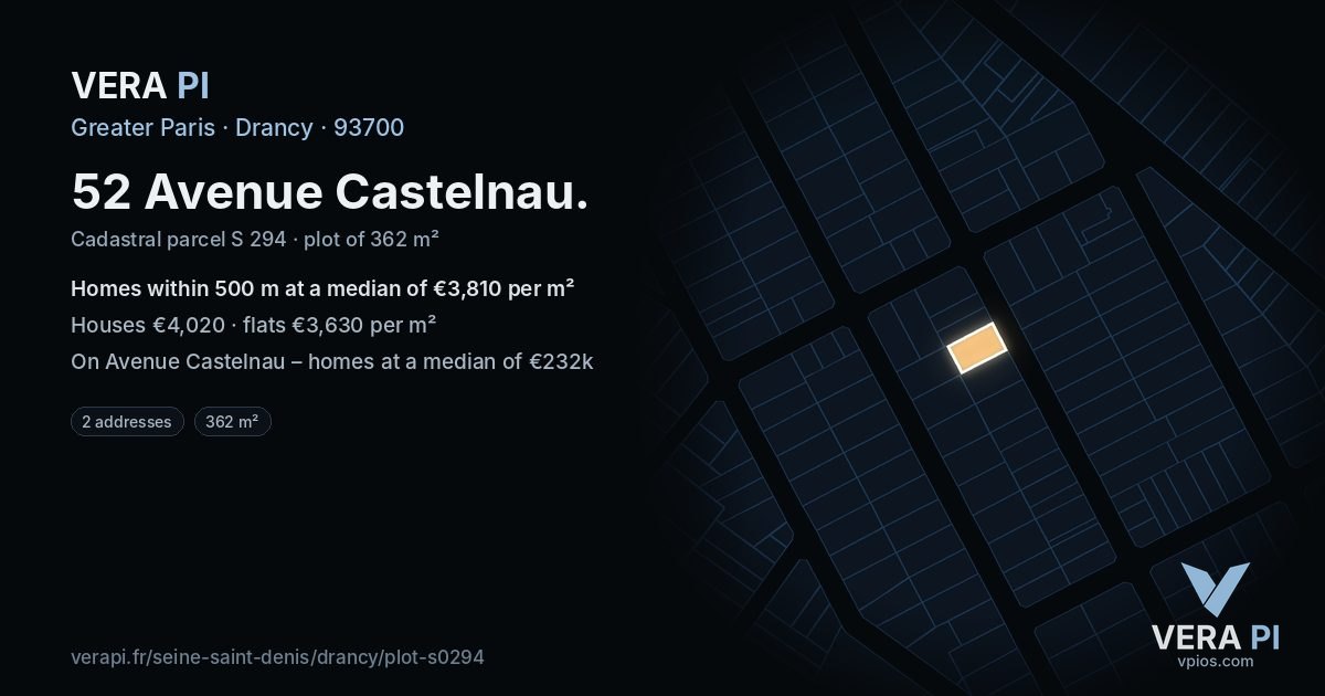52 Avenue Castelnau, Drancy at night – the plot lit, the parcels around coloured by the prices near them