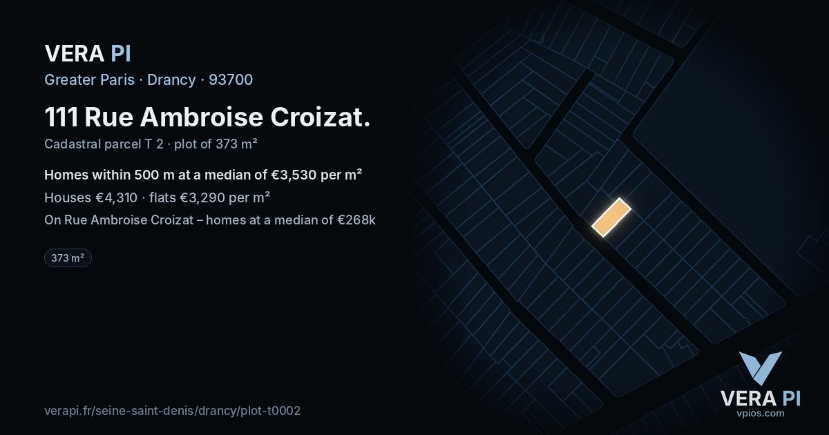 111 Rue Ambroise Croizat, Drancy at night – the plot lit, the parcels around coloured by the prices near them