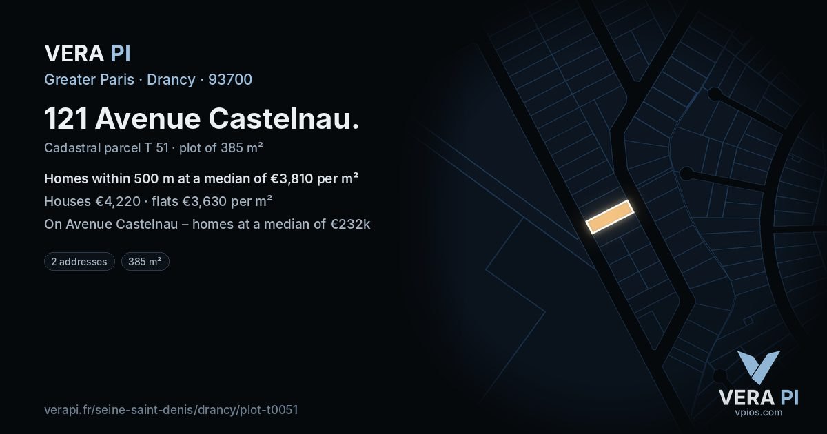 121 Avenue Castelnau, Drancy at night – the plot lit, the parcels around coloured by the prices near them