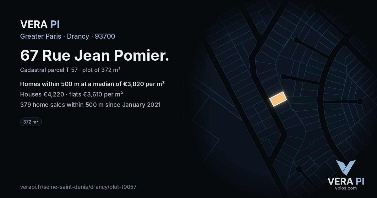 67 Rue Jean Pomier, Drancy at night – the plot lit, the parcels around coloured by the prices near them