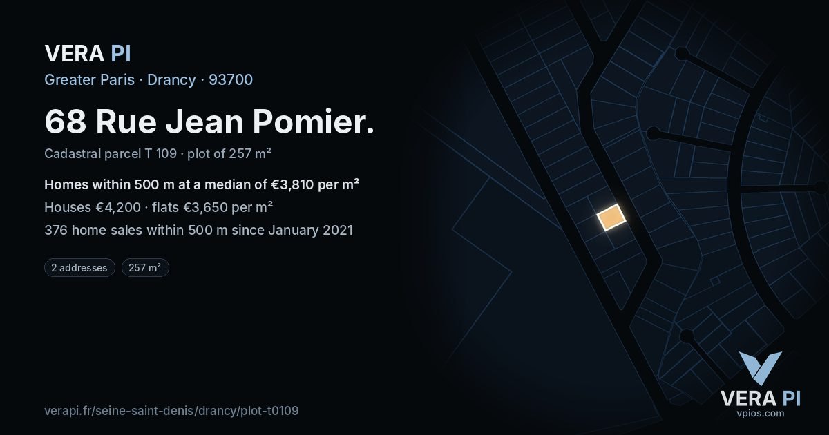 68 Rue Jean Pomier, Drancy at night – the plot lit, the parcels around coloured by the prices near them