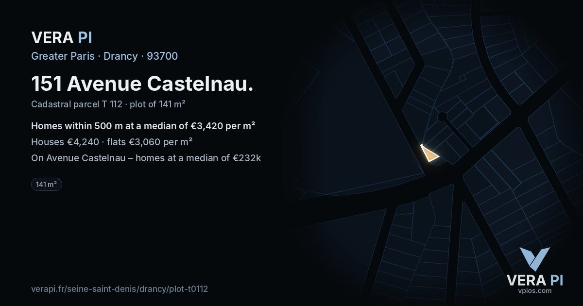 151 Avenue Castelnau, Drancy at night – the plot lit, the parcels around coloured by the prices near them