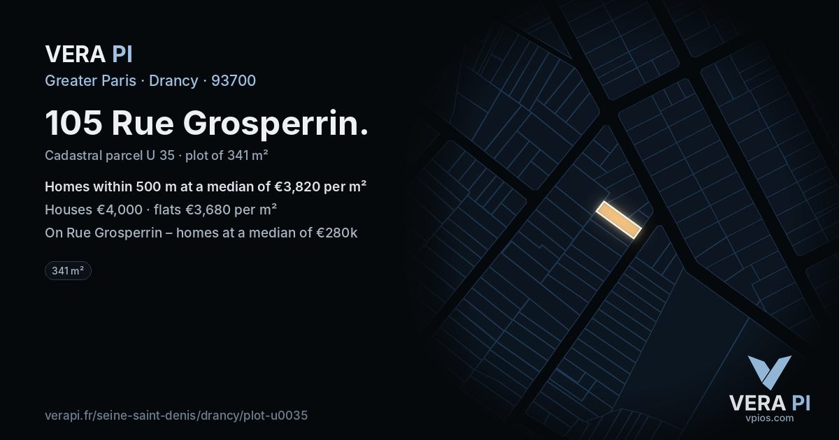 105 Rue Grosperrin, Drancy at night – the plot lit, the parcels around coloured by the prices near them