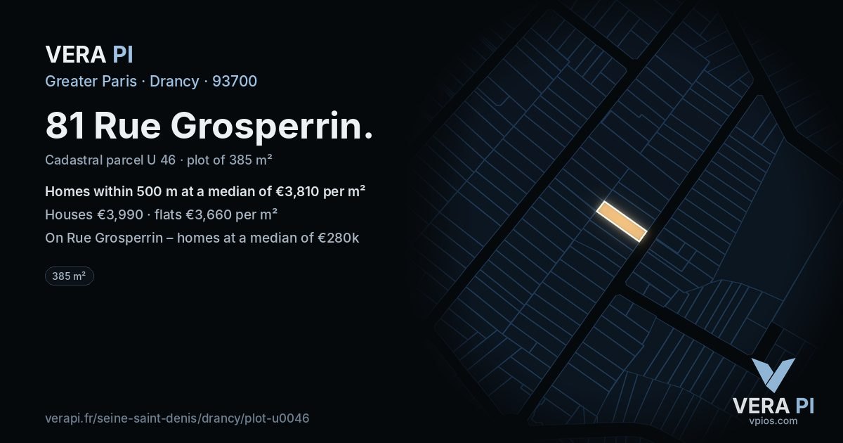 81 Rue Grosperrin, Drancy at night – the plot lit, the parcels around coloured by the prices near them