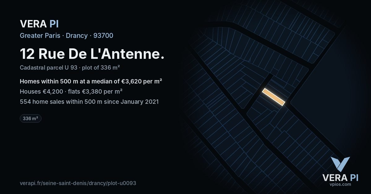 12 Rue De L'Antenne, Drancy at night – the plot lit, the parcels around coloured by the prices near them