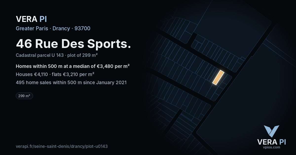 46 Rue Des Sports, Drancy at night – the plot lit, the parcels around coloured by the prices near them