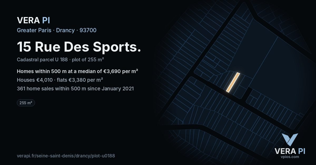 15 Rue Des Sports, Drancy at night – the plot lit, the parcels around coloured by the prices near them