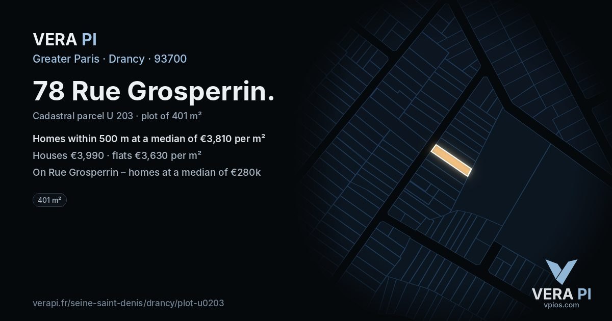78 Rue Grosperrin, Drancy at night – the plot lit, the parcels around coloured by the prices near them