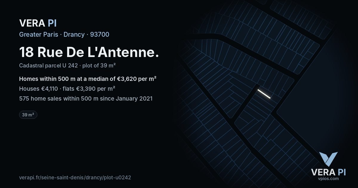18 Rue De L'Antenne, Drancy at night – the plot lit, the parcels around coloured by the prices near them