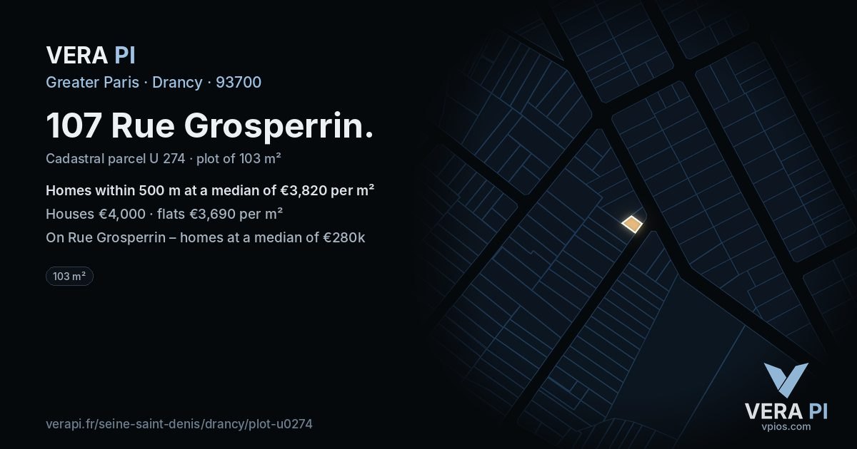 107 Rue Grosperrin, Drancy at night – the plot lit, the parcels around coloured by the prices near them