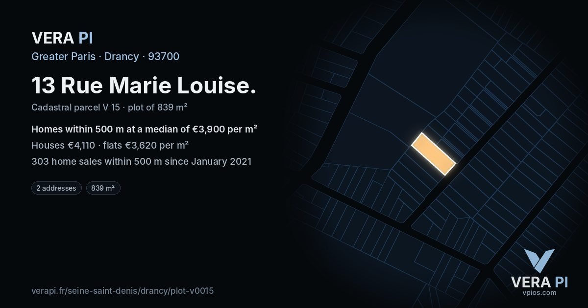 13 Rue Marie Louise, Drancy at night – the plot lit, the parcels around coloured by the prices near them
