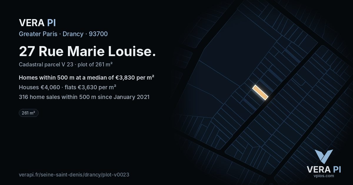 27 Rue Marie Louise, Drancy at night – the plot lit, the parcels around coloured by the prices near them