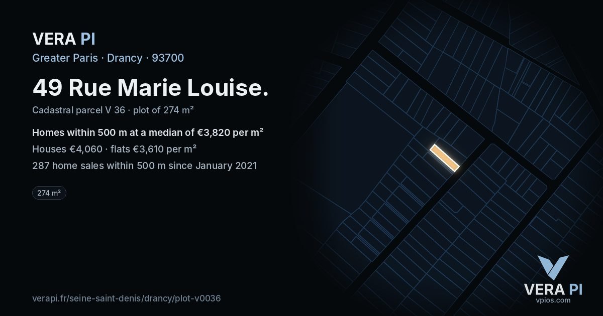 49 Rue Marie Louise, Drancy at night – the plot lit, the parcels around coloured by the prices near them