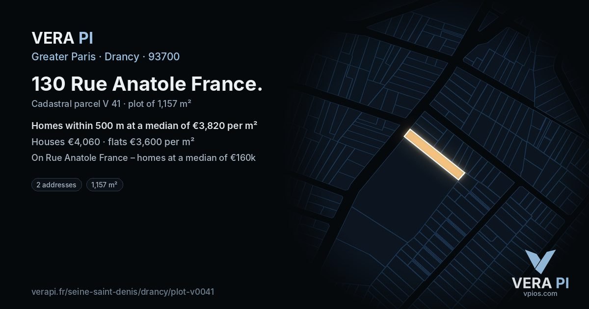 130 Rue Anatole France, Drancy at night – the plot lit, the parcels around coloured by the prices near them