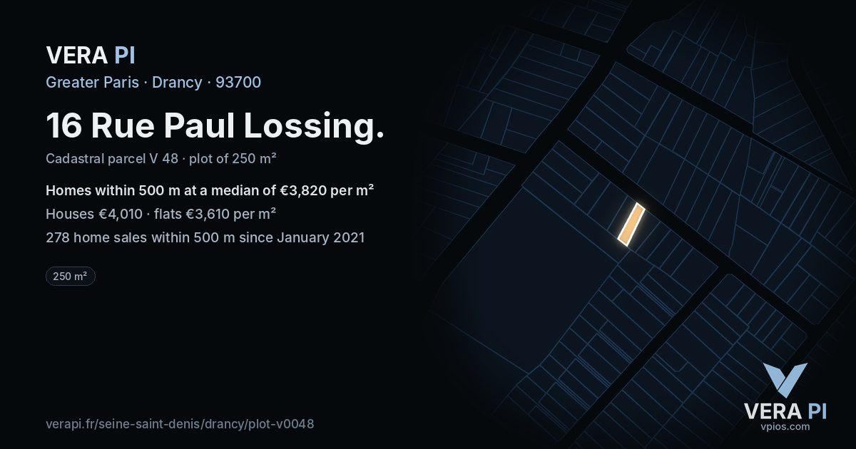 16 Rue Paul Lossing, Drancy at night – the plot lit, the parcels around coloured by the prices near them