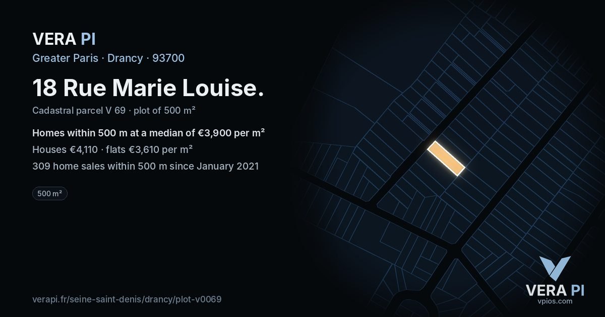 18 Rue Marie Louise, Drancy at night – the plot lit, the parcels around coloured by the prices near them