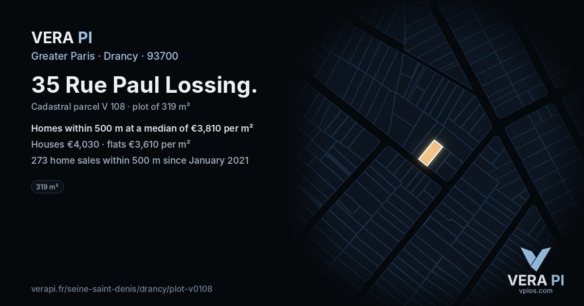 35 Rue Paul Lossing, Drancy at night – the plot lit, the parcels around coloured by the prices near them