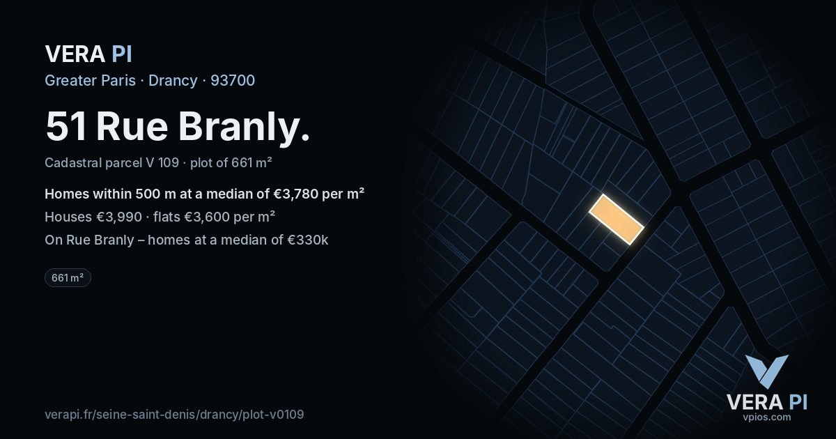 51 Rue Branly, Drancy at night – the plot lit, the parcels around coloured by the prices near them