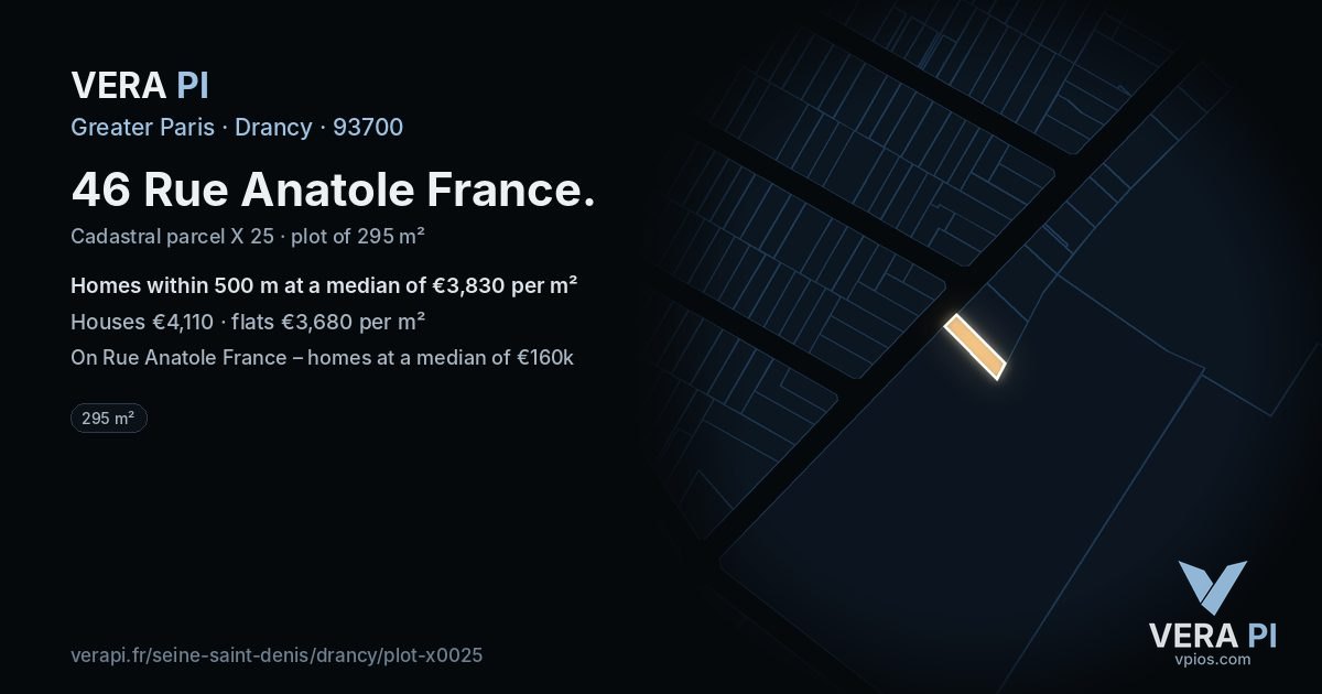 46 Rue Anatole France, Drancy at night – the plot lit, the parcels around coloured by the prices near them