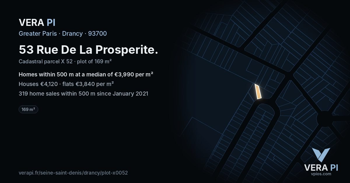 53 Rue De La Prosperite, Drancy at night – the plot lit, the parcels around coloured by the prices near them