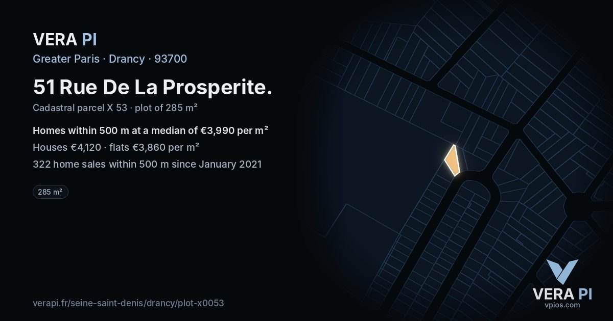 51 Rue De La Prosperite, Drancy at night – the plot lit, the parcels around coloured by the prices near them