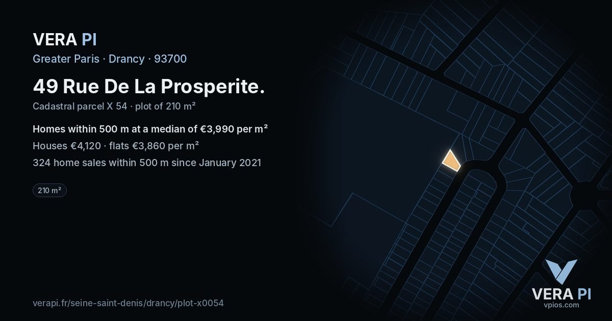 49 Rue De La Prosperite, Drancy at night – the plot lit, the parcels around coloured by the prices near them