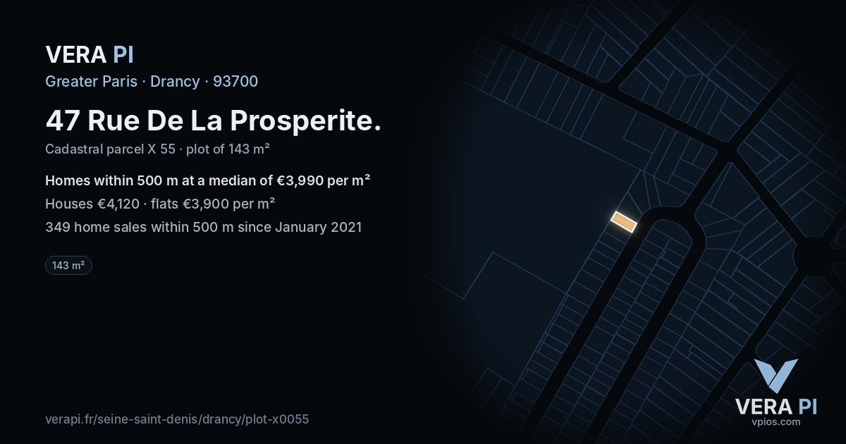 47 Rue De La Prosperite, Drancy at night – the plot lit, the parcels around coloured by the prices near them