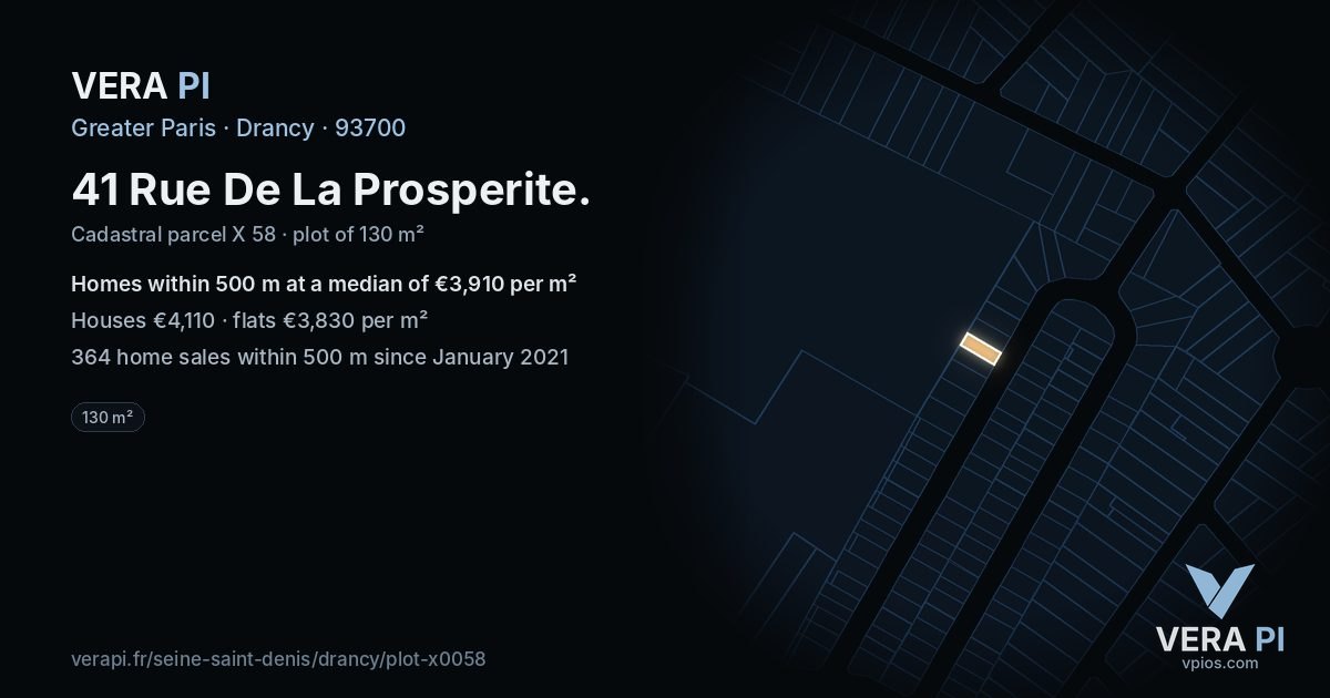 41 Rue De La Prosperite, Drancy at night – the plot lit, the parcels around coloured by the prices near them