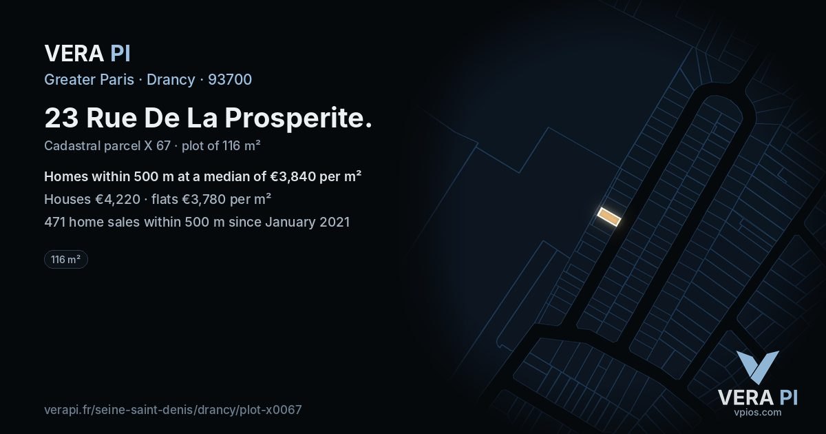 23 Rue De La Prosperite, Drancy at night – the plot lit, the parcels around coloured by the prices near them