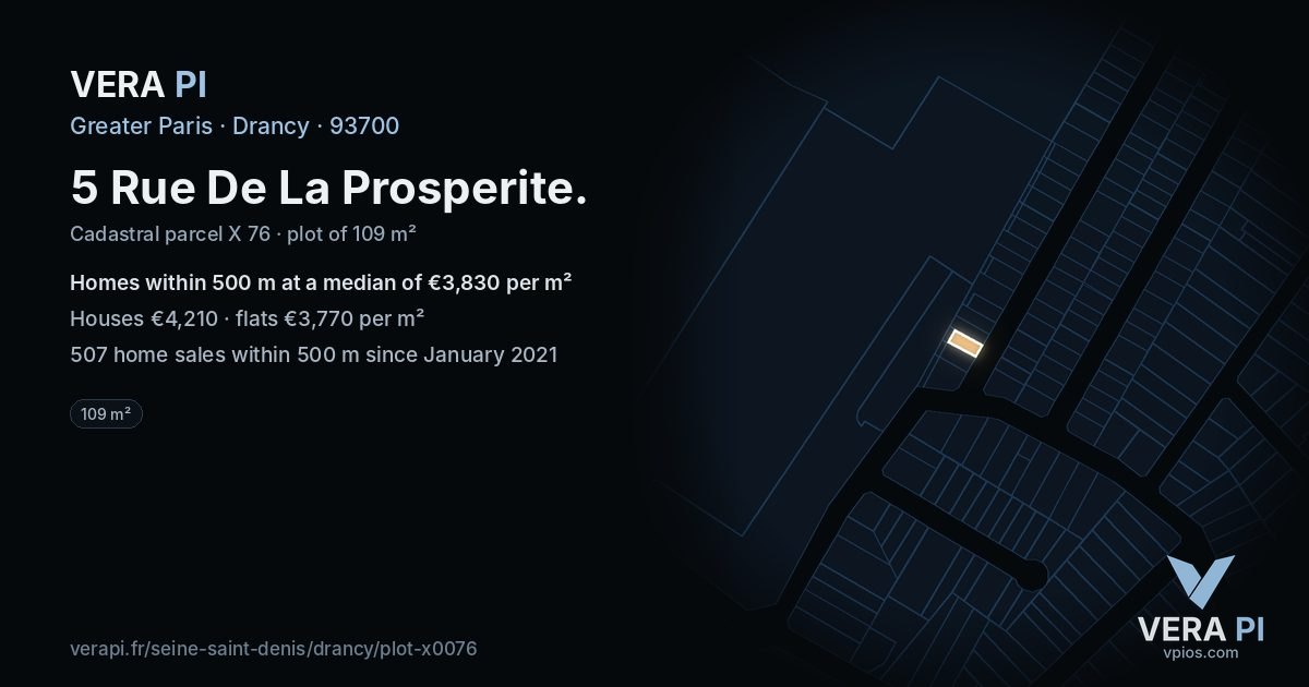 5 Rue De La Prosperite, Drancy at night – the plot lit, the parcels around coloured by the prices near them